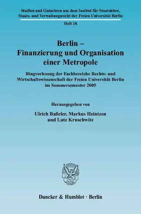 Baßeler / Heintzen / Kruschwitz |  Berlin – Finanzierung und Organisation einer Metropole. | Buch |  Sack Fachmedien