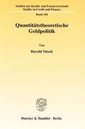 Nitsch |  Quantitätstheoretische Geldpolitik | Buch |  Sack Fachmedien