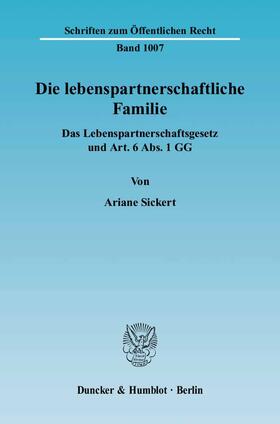 Sickert | Die lebenspartnerschaftliche Familie | Buch | 978-3-428-11921-9 | sack.de