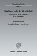 Fiorillo / Grunert |  Das Naturrecht der Geselligkeit | Buch |  Sack Fachmedien
