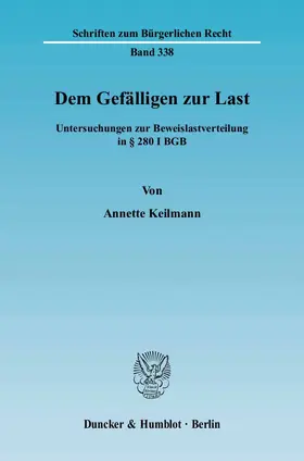 Keilmann |  Dem Gefälligen zur Last. | Buch |  Sack Fachmedien