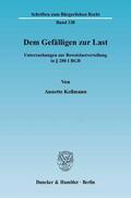 Keilmann |  Dem Gefälligen zur Last | Buch |  Sack Fachmedien
