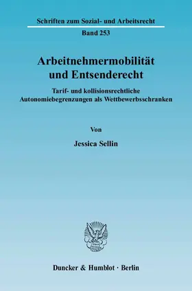 Sellin |  Arbeitnehmermobilität und Entsenderecht | Buch |  Sack Fachmedien