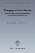 Hesse / Grotz |  Europa professionalisieren | Buch |  Sack Fachmedien