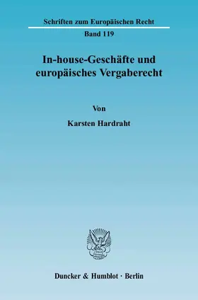 Hardraht |  In-house-Geschäfte und europäisches Vergaberecht. | Buch |  Sack Fachmedien