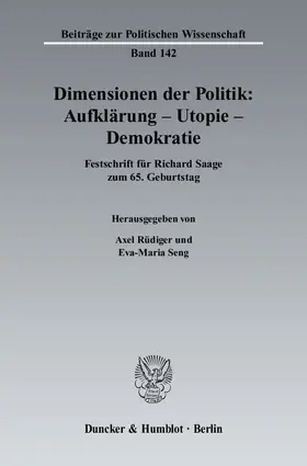 Rüdiger / Seng |  Dimensionen der Politik: Aufklärung – Utopie – Demokratie. | Buch |  Sack Fachmedien