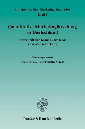 Posselt / Schade |  Quantitative Marketingforschung in Deutschland | Buch |  Sack Fachmedien
