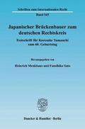 Menkhaus / Sato |  Japanischer Brückenbauer zum deutschen Rechtskreis | Buch |  Sack Fachmedien