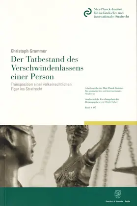 Grammer |  Der Tatbestand des Verschwindenlassens einer Person | Buch |  Sack Fachmedien