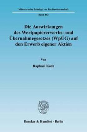 Koch | Koch, R: Auswirkungen des Wertpapiererwerbs | Buch | 978-3-428-12006-2 | sack.de