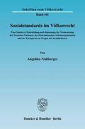 Nußberger |  Sozialstandards im Völkerrecht | Buch |  Sack Fachmedien