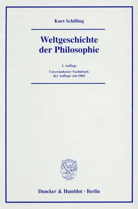 Schilling |  Weltgeschichte der Philosophie | Buch |  Sack Fachmedien