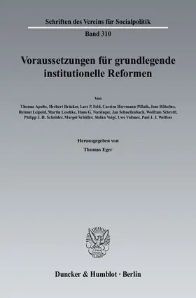 Eger |  Voraussetzungen für grundlegende institutionelle Reformen | Buch |  Sack Fachmedien