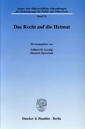Gornig / Murswiek |  Das Recht auf die Heimat. | Buch |  Sack Fachmedien