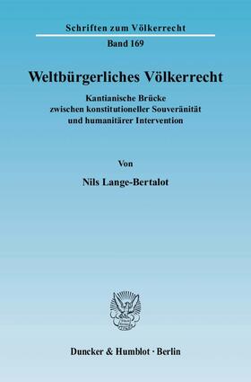 Lange-Bertalot | Weltbürgerliches Völkerrecht | Buch | 978-3-428-12067-3 | sack.de