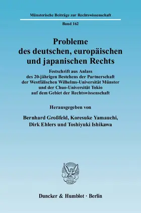 Großfeld / Yamauchi / Ehlers |  Probleme des deutschen, europäischen und japanischen Rechts. | Buch |  Sack Fachmedien