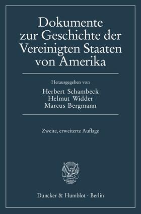 Schambeck / Widder / Bergmann | Dokumente zur Geschichte der Vereinigten Staaten von Amerika | Buch | sack.de