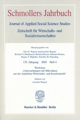 Wagner |  Workshop "Untersuchungen mit Mikrodaten aus der Amtlichen Wirtschafts- und Sozialstatistik". | Buch |  Sack Fachmedien