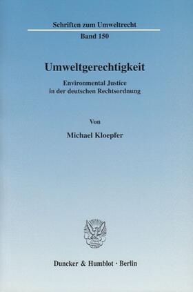 Kloepfer | Umweltgerechtigkeit | Buch | 978-3-428-12134-2 | sack.de