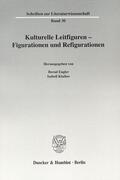 Engler / Klaiber |  Kulturelle Leitfiguren - Figurationen und Refigurationen | Buch |  Sack Fachmedien