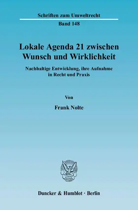 Nolte |  Lokale Agenda 21 zwischen Wunsch und Wirklichkeit. | Buch |  Sack Fachmedien