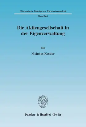 Kessler |  Die Aktiengesellschaft in der Eigenverwaltung. | Buch |  Sack Fachmedien
