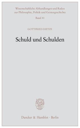 Dietze | Schuld und Schulden | Buch | 978-3-428-12161-8 | sack.de
