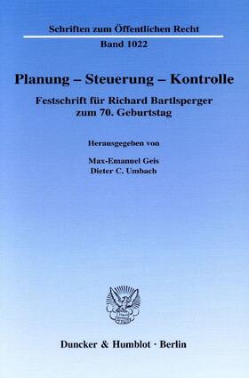 Geis / Umbach | Planung – Steuerung – Kontrolle. | Buch | 978-3-428-12175-5 | sack.de