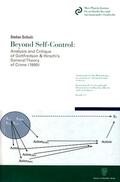 Schulz |  Beyond Self-Control: Analysis and Critique of Gottfredson & Hirschi's General Theory of Crime (1990) | Buch |  Sack Fachmedien
