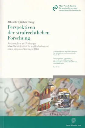 Albrecht / Sieber | Perspektiven der strafrechtlichen Forschung. | Buch | 978-3-428-12221-9 | www.sack.de