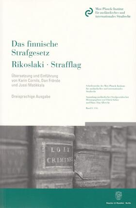 Das finnische Strafgesetz / Rikoslaki / Strafflag nach dem Stand vom 1.10.2005 | Buch | 978-3-428-12248-6 | sack.de