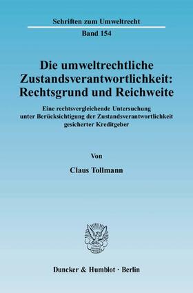 Tollmann |  Tollmann: Umweltrechtl. Zustandsverantwortlichkeit | Buch |  Sack Fachmedien