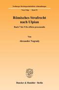 Nogrady |  Römisches Strafrecht nach Ulpian. | Buch |  Sack Fachmedien