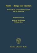 Breitsching / Rees |  Recht - Bürge der Freiheit | Buch |  Sack Fachmedien