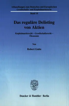 Gutte |  Das reguläre Delisting von Aktien | Buch |  Sack Fachmedien