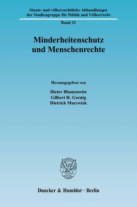 Blumenwitz / Gornig / Murswiek |  Minderheitenschutz und Menschenrechte | Buch |  Sack Fachmedien