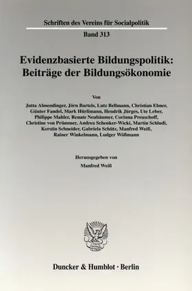 Weiß |  Evidenzbasierte Bildungspolitik: Beiträge der Bildungsökonomie | Buch |  Sack Fachmedien
