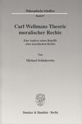 Schinkowitz |  Carl Wellmans Theorie moralischer Rechte | Buch |  Sack Fachmedien