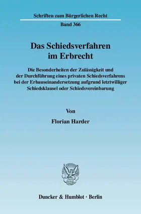 Harder | Das Schiedsverfahren im Erbrecht. | Buch | 978-3-428-12312-4 | www.sack.de