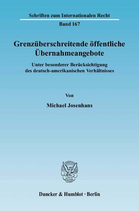 Josenhans | Grenzüberschreitende öffentliche Übernahmeangebote | Buch | 978-3-428-12321-6 | sack.de