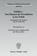 Nusser / Riedl / Ritter |  Politikos - Vom Element des Persönlichen in der Politik | Buch |  Sack Fachmedien