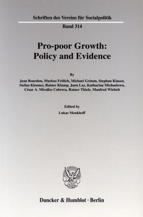 Menkhoff | Pro-Poor Growth: Policy and Evidence | Buch | 978-3-428-12361-2 | sack.de