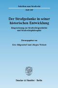 Weitzel / Hilgendorf |  Der Strafgedanke in seiner historischen Entwicklung. | Buch |  Sack Fachmedien