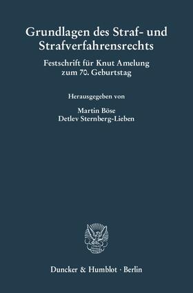 Böse / Sternberg-Lieben | Grundlagen des Straf- und Strafverfahrensrechts. | Buch | 978-3-428-12387-2 | sack.de