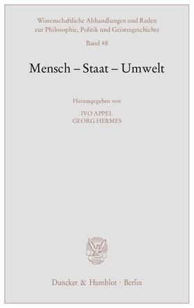 Appel / Hermes | Mensch - Staat - Umwelt | Buch | 978-3-428-12441-1 | sack.de