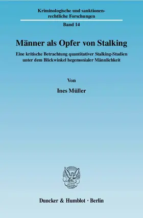 Müller |  Männer als Opfer von Stalking. | Buch |  Sack Fachmedien