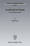 Kramer |  Gesellschaft im Wandel | Buch |  Sack Fachmedien