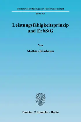 Birnbaum |  Leistungsfähigkeitsprinzip und ErbStG | Buch |  Sack Fachmedien