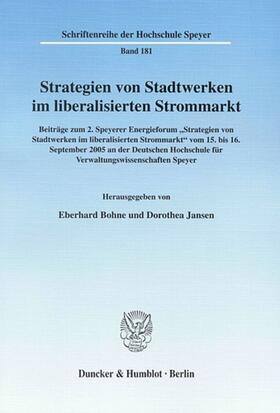 Bohne / Jansen |  Strategien von Stadtwerken im liberalisierten Strommarkt. | Buch |  Sack Fachmedien