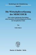 Fuders |  Die Wirtschaftsverfassung des MERCOSUR | Buch |  Sack Fachmedien